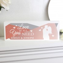 Personalised 'Love is All You Need' Wooden Block Sign